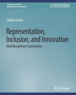 预订 Representation, Inclusion, and Innovation: Multidisciplinary Explorations