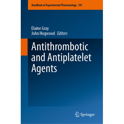 预订 Antithrombotic and Antiplatelet Agents 抗血栓药与抗血小板* 9783032228994