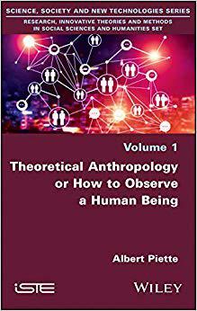 【预售】Theoretical Anthropology Or How To Observe A Human Being