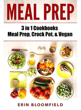 预订 3 in 1 Cookbooks: Meal Prep, Crockpot, & Vegan: 9781975813888