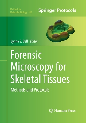 【预订】Forensic Microscopy for Skeletal Tissues