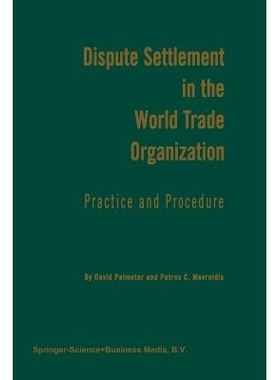 预订 Dispute Settlement in the World Trade Organization: Practice and Procedure: 9789401197939
