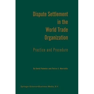 预订 Dispute Settlement in the World Trade Organization: Practice and Procedure: 9789401197939