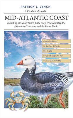 [预订]A Field Guide To The Mid-Atlantic Coast - Including The Jers 9780300246469