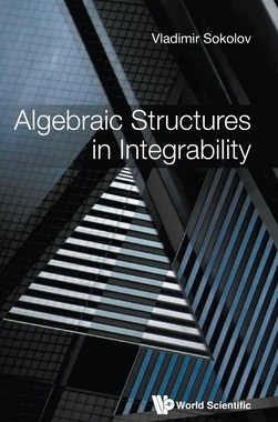 【预订】Algebraic Structures in Integrability
