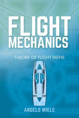 【预订】Flight Mechanics: Theory of Flight Paths