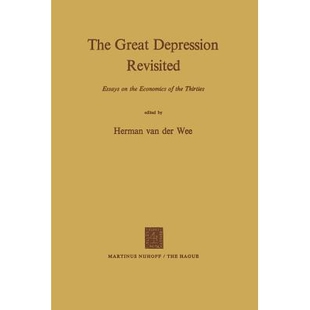 9789024713400 Depression the Essays Great Revisited Thirties 预订 Economics The