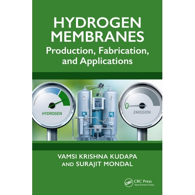 预订 Hydrogen Membranes Production, Fabrication, and Applications 氢膜：生产、制造与应用 9781032816975