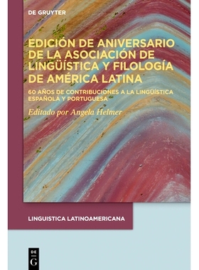 预订 Edición de aniversario de la Asociación de Lingüística y Filología de América Latina: 60 años de contribucio