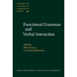Functional and 预订 Grammar 9789027230478 Verbal Interaction.