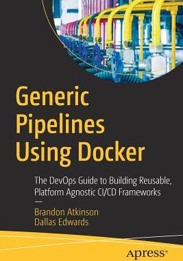 【预订】Generic Pipelines Using Docker