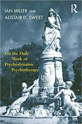 【预售】On the Daily Work of Psychodynamic Psychotherapy