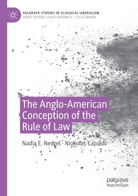 【预订】The Anglo-American Conception of the Rule of Law