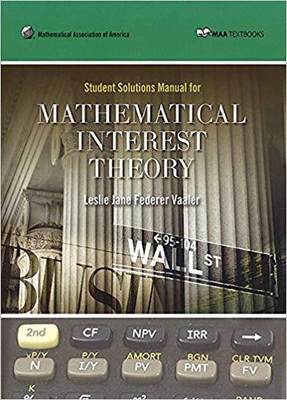 【预售】Student Solution Manual for Mathematical Interest Theory