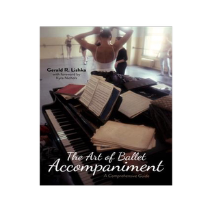 [预订]The Art of Ballet Accompaniment 9780253063342