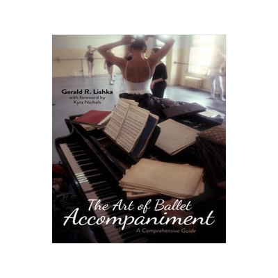 [预订]The Art of Ballet Accompaniment 9780253063342