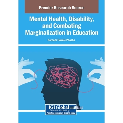 预订 Mental Health, Disability, and Combating Marginalization in Education: 9798337371641