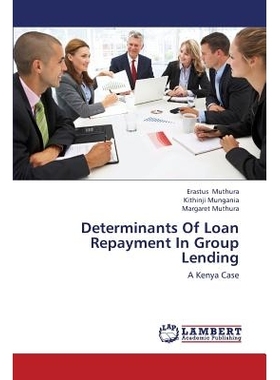 预订 Determinants of Loan Repayment in Group Lending: 9783659436666