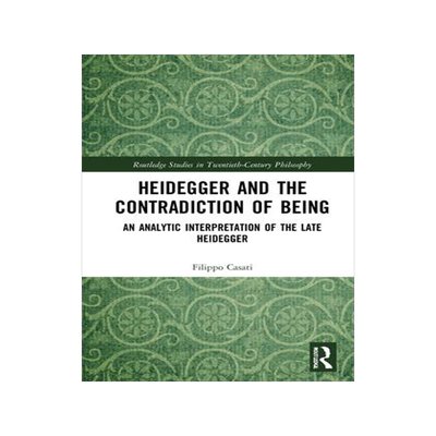 [预订]Heidegger and the Contradiction of Being 9780367230104