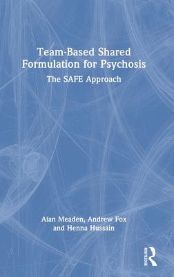 [预订]Team-Based Shared Formulation for Psychosis 9780367536688