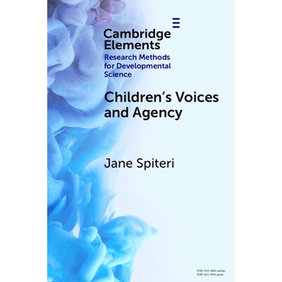 预订 Children’s Voices and Agency: Ways of Listening in Early Childhood Quantitative, Qualitative and Mixed Methods Res