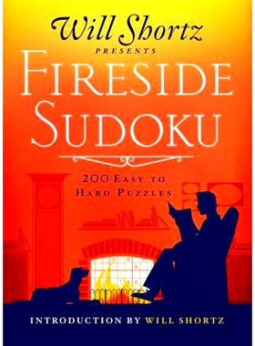 预订 Will Shortz Presents Fireside Sudoku: 200 Easy to Hard Puzzles: Easy to Hard Sudoku Volume 1: 9781250148056