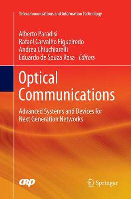 【预订】Optical Communications: Advanced Systems and Devices for Next Generation Networks