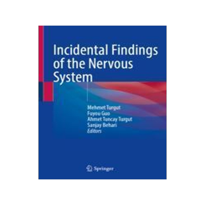 [预订]Incidental Findings of the Nervous System 9783031425943
