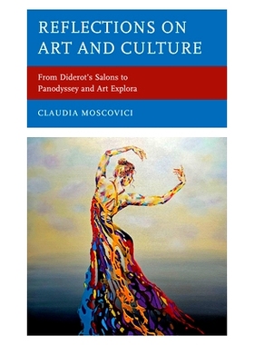 预订 Reflections on Art and Culture: From Diderot’s Salons to Panodyssey and Art Explora 艺术与文化的反思:从狄德罗的沙