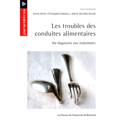 预订 Les troubles des conduites alimentaires : du diagnostic aux traitements 饮食失调：从诊断到*: 9782760641747