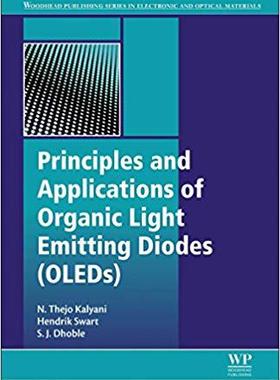【预售】Principles and Applications of Organic Light Emitting Diodes (OLEDs)
