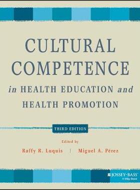 【预订】Cultural Competence in Health Education and Health Promotion, Third Edition