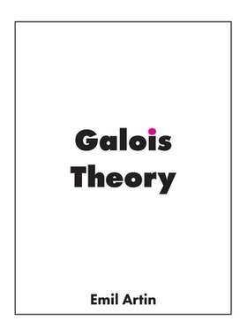 【预订】Galois Theory: Lectures Delivered at the University of Notre Dame
