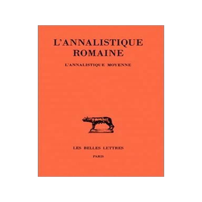 [预订]L’annalistique romaine, Vol. 2. L’annalistique moyenne : fragments 9782251014180