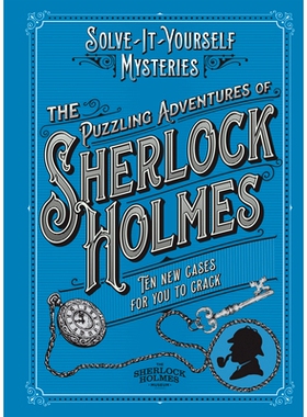 预订 The Puzzling Adventures of Sherlock Holmes: Ten New Cases for You to Crack: 9781802790535