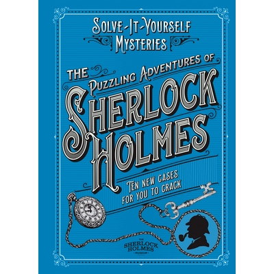 预订 The Puzzling Adventures of Sherlock Holmes: Ten New Cases for You to Crack: 9781802790535