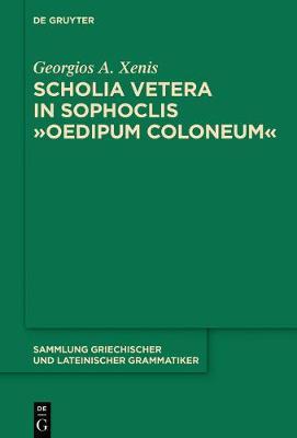 [预订]Scholia vetera in Sophoclis Oedipum Coloneum 9783110447330