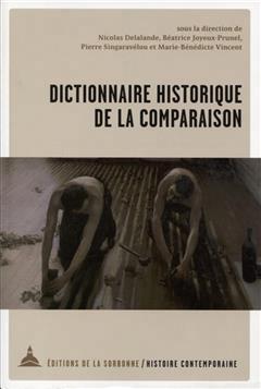 [预订]Dictionnaire historique de la comparaison : mélanges en l’honneur de Christophe Charles 9791035105594