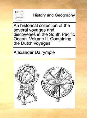 预订 An Historical Collection of the Several Voyages and Discoveries in the South Pacific Ocean. Volume II. Containing t