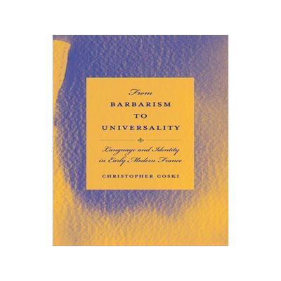 [预订]From Barbarism to Universality 9781611170368