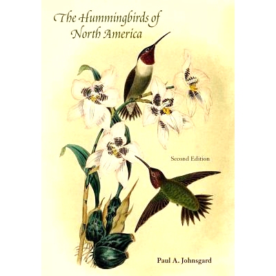 预订 The Hummingbirds of North America, Second Edition 北美蜂鸟，*版: 9781935623885