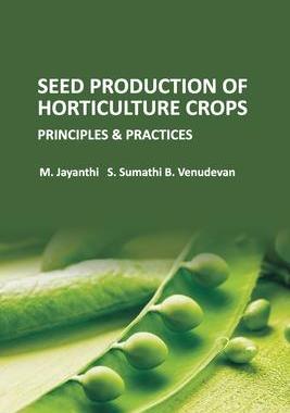 [预订]Seed Production of Horticulture Crops: Principles and Practices 9788119254590
