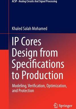 【预订】IP Cores Design from Specifications to Production