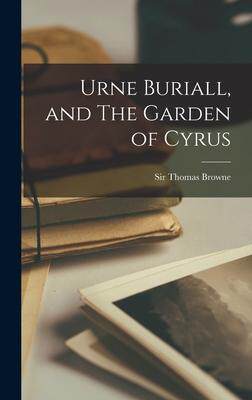[预订]Urne Buriall, and The Garden of Cyrus 9781013512124