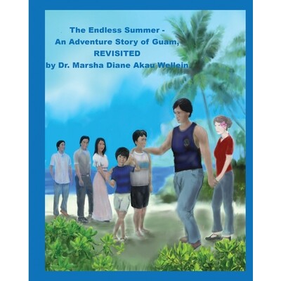 预订 The Endless Summer - An Adventure Story of Guam, REVISITED 9781736414743