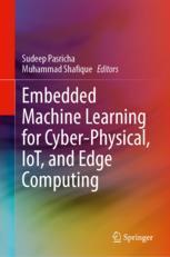 【预订】Embedded Machine Learning for Cyber-Physical, IoT, and Edge Computin 9783031195679