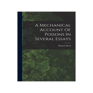 [预订]A Mechanical Account Of Poisons In Several Essays 9781018200255