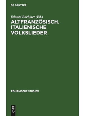 预订 Altfranzösisch. Italienische Volkslieder: 9783112513194