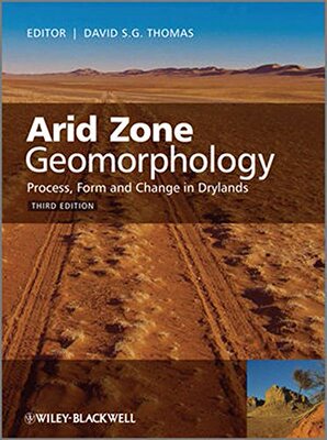 【预订】Arid Zone Geomorphology - Process, Form and Change in Drylands 3E