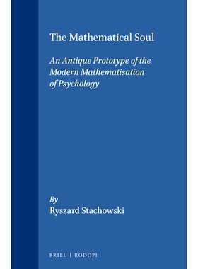 预订 The Mathematical Soul: An antique prototype of the modern mathematisation of psychology 数学的灵魂：现代心理学数学